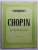 CHOPIN , POLONAISEN , PARTITURI , 1979