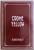CHROME YELLOW by ALDOUS HUXLEY , 2015