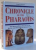 CHRONICLE OF THE PHARAOHS by PETER A. CLAYTON , 1994