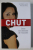 CHUT , DANS LES SILENCES DE L' INCESTE par MYRIAM PERINE , 2007