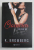 CIOCNIREA , DIN SERIA DRIVEN , VOLUMUL III de K. BROMBERG , 2022