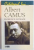 CITITORUL LUI ALBERT CAMUS de FLORENCE ESTRADE, 2008