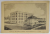 CLADIREA INSTITUTULUI DE ARTE GRAFICE SI EDITURA ' SCRISUL ROMANESC S.A. '  CRAIOVA , CARTE POSTALA , INCEPUTUL SEC. XX