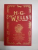CLASSIC COLLECTION I de H.G. WELLS, 2010