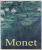 CLAUDE MONET , LIFE AND WORK by BIRGIT ZEIDLER , 2005