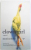 CLOWN GIRL -  A NOVEL by MONICA DRAKE , 2007