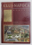 CLUJ -  NAPOCA , MUNICIPIU CU VOCATIE EUROPEANA - A CITY OF EUROPEAN VOCATION , editat de IONEL - NICU DRAGOS ...VIRGIL SALVANU , 2002 , EXEMPLAR CU SEMNATURA LUI GH. FUNAR *