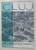 CLUJ SI IMPREJURIMILE SALE , MIC INDREPTAR TURISTIC , text de A.E. BACONSKY , 1963