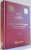 CODEX CONSTITUTIONAL , CONSTITUTIILE STATELOR MEMBRE ALE UNIUNII EUROPENE , VOL. II de STEFAN DEACONU , 2015