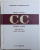 CODUL CIVIL , VOLUMUL II ( ART. 644 - 1404 ) , editie ingrijita si adnotata de  VIOREL TERZEA , 2009
