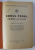 CODUL PENAL / CODUL DE PROCEDURA PENALA CAROL AL II - LEA ,  EDITIE OFICIALA , COLEGAT DE DOUA CARTI , 1939