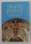 COLECTIA ' SFINTII PARINTI PE INTELESUL TUTUROR ' , NR. 3  - DESPRE LIBERTATE , selectie de ADRIAN AGACHI , 2017