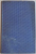 COLECTIE DE CANTECE , VICLEIMUL ( PIESA POPULARA IN 3 PARTI ) de VASILE STROESCU , 1903