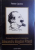 COLECTIONARUL MECENA  ALEXANDRU BOGDAN PITESTI de PETRE OPREA , 1999 , DEDICATIE*