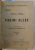 COLEGAT DE CINCI CARTI , APARUTE IN COLECTIA ' BIBLIOTECA MINERVA  ' , AUTORI ROMANI SI STRAINI , 1909 - 1927