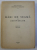 COMITETUL GEOLOGIC , INSTITUTUL GEOLOGIC - DARI DE SEAMA ALE SEDINTELOR , VOLUMUL L / 1 1962 - 1963 , APARUTA LA BUCURESTI , 1964