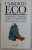 COMMENT VOYAGER  AVEC UN SAUMON  - NOVEAUX PASTICHES ET POSTICHES par UMBERTO ECO , 1998
