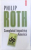 COMPLOTUL IMPOTRIVA AMERICII de PHILIP ROTH , 2012 * DEFECT COPERTA SPATE