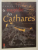 COMPRENDRE LA TRAGEDIE DES CATHARES par CLAUDE LEBEDEL , photographies par CATHERINE BIBOLLET , 1995