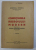 CONDITIUNILE RASBOIULUI MODERN - 1933 - de GENERAL BONNAL