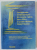 CONFIGURAREA INVATAMANTULUI DIN CLASELE I PANA INTR-A VIII -A LA SCOLILE WALDORF / RUDOLF STEINER , 2005