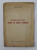 CONSIDERATIUNI ASUPRA ACTULUI DE CULTURA ROMANESC de MIHAIL ILOVICI , 1936 , DEDICATIE*