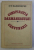 CONSPIRATIA DARMANESCULUI , CARVUNARII de D. V. BARNOSCHI , 1982