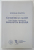 CONSTIINTA SI CUVANT , ESEURI DESPRE ROMANELE LUI AUGUSTIN BUZURA  de ANGELA MARTIN , 2019 , DEDICATIE  SI CARTOLINA  CU DEDICATIE *
