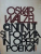 CONTINUT SI FORMA IN OPERA POETICA de OSKAR WALZEL  BUCURESTI 1976