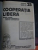 COOPERATIA LIBERA -REVISTA LUNARA PENTRU INFOMARE SI EDUCATIE COOPERATISTA / ALMANAHUL COOPERATIEI PE ANUL 1932