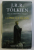 COPIII LUI HURIN , NARN I CHIN HURIN , POVESTEA COPIILOR LUI HURIN de J. R. R. TOLKIEN , ilustrata de ALAN LEE , 2013