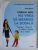 COPILUL MEU NU VREA SA MEARGA LA SCOALA  de JULIEN MASSON , SERIA ' FUNDAMENTELE EDUCATIEI POZITIVE ' , ilustratii CLAIRE MOREL - FATIO , 2022