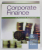 CORPORATE FINANCE , A FOCUSED APPROACH by MICHAEL C. EHRHARDT and EUGENE F. BRIGHAM , 2008