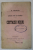 COSTACHE NEGRI de D. TELEOR  , SERIA ' OAMENII MARI AI ROMANIEI ' , 1909 , DEDICATIE *