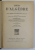 COURS D 'ALGEBRE A L ' USAGES DES ELEVES DE LA CLASSE  DE MATHEMATIQUES SPECIALES par B. NIEWENGLOWSKI , TOME PREMIER , 1940