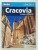 CRACOVIA , GHID LINGHEA  , INCEPE CALATORIA , 2016
