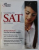 CRAKING THE SAT - 2011 EDITION - PROVEN TECHNIQUES FROM THE TEST - PREP EXPERTS by ADAM ROBINSON and THE STAFF OF THE PRINCETON REVIEW , 2011