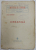 CREANGA de LECA MORARIU , PUBLICATIE A ' INSTITUTULUI DE LITERATURA ' , UNIVERSITATEA ' REGELE CAROL II ' , CERNAUTI , 1940 , DEDICATIE *