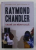 CRIMA  DE MANTUIALA de RAYMOND CHANDLER , EDITIE CARTONATA , 2012