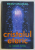 CRISTALUL ETERIC - AL TREILEA TUNEL de RADU CINAMAR , 2020