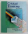 CRITICAL THINKING by BROOKE NOEL MOORE and RICHARD PARKER , 2000