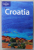 CROATIA , LONELY PLANET GUIDE , by JEANNE OLIVER , 2007
