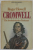 CROMWELL , EIN ABSOLUTISCHER PURITANER von ROGER HOWELL , TEXT IN LIMBA GERMANA , 1981