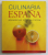 CULINARIA ESPANA , SPANISCHE SPEZIALITATEN von MICHAEL DITTER , 2008