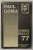 CULOAREA CURCUBEULUI ' 77 ( CUTREMURUL OAMENILOR ) de PAUL GOMA , 1993 *MINIMA UZURA