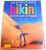 CUM SA ARATATI BINE IN BIKINI IN DOAR SASE SAPTAMANI de KARON KARTER , 2009