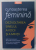 CUNOASTEREA FEMININA - DEZVOLTAREA SINELUI , A VOCII SI A MINTII de MARY FIELD BELENKY ...JILL MATTUCK TARULE , 2022