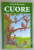 CUORE de EDMONDO DE AMICIS , 2007