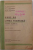 CURS DE LIMBA FRANCEZA PENTRU CLASA I -A A SCOALELOR SECUNDARE SI NORMALE de G. MARINESCU ...IULIAN STANESCU , 1945