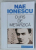 CURS DE METAFIZICA / FENOMENUL LEGIONAR de NAE IONESCU , COLEGAT DE DOUA CARTI , EXEMPLAR XEROXAT , 1995